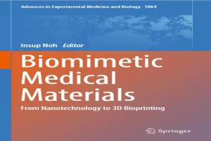 غلاف كتاب Biomimetic Medical Materials بقلم انسوب نوه غلاف كتاب Biomimetic Medical Materials بقلم انسوب نوه